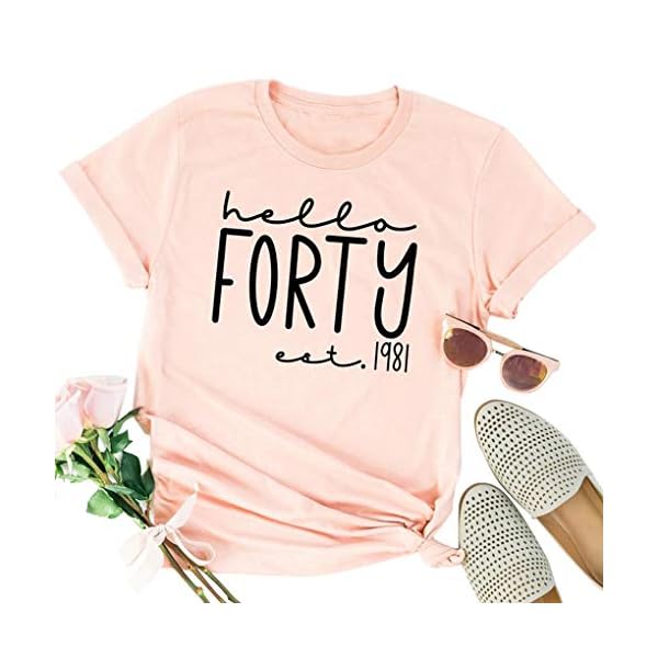 Hello-Forty-Shirt-Women-40th-Birthday-Tee-Shirt-40-Years-Old-Birthday-T-Shirt-Short-Sleeve-Casual-Top JEALLY Hello Forty Shirt Women 40th Birthday Tee Shirt 40 Years Old Birthday T-Shirt Short Sleeve Casual Top (Pink1981, XL)