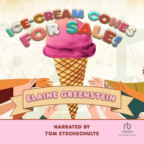 Page de couverture de Ice-Cream Cones for Sale!