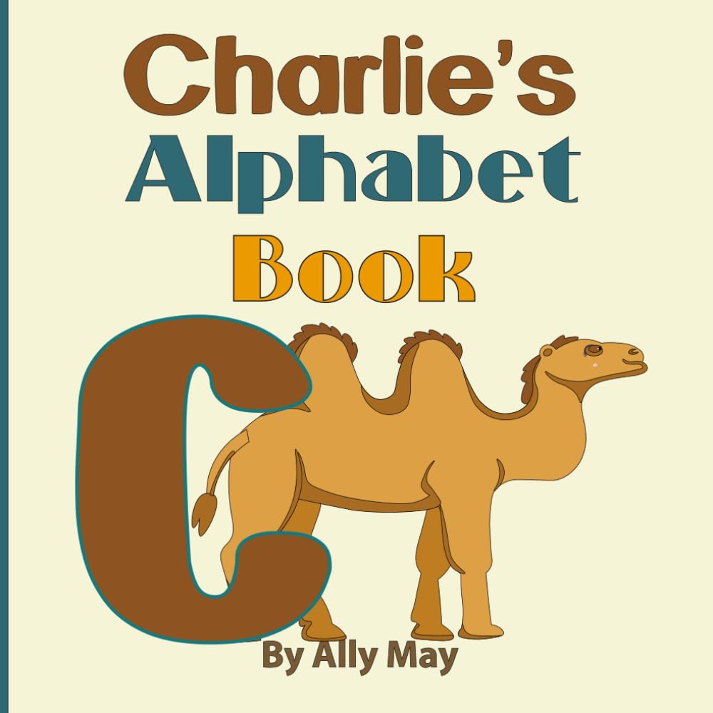 Charlie's Alphabet Book: A Children's Personalized Animal ABCs and 123s