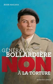 Paperback Général de Bollardière : "Non à la torture !" [French] Book