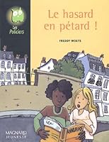 Le hasard en pétard 2210984262 Book Cover