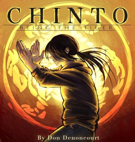 Chinto: Being the Tiger