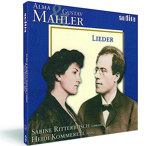 Gustav And Alma Mahler - Lieder (Sabine Ritterbusch)