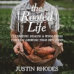 Cover of The Rooted Life