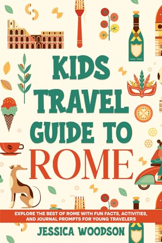 Kids Travel Guide to Rome: Explore the Best of Rome with Fun Facts, Activities, and Journal Prompts for Young Travelers image 2