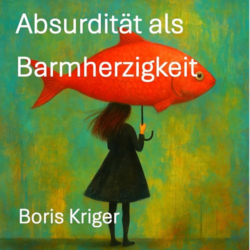 『Absurdität Als Barmherzigkeit』のカバーアート