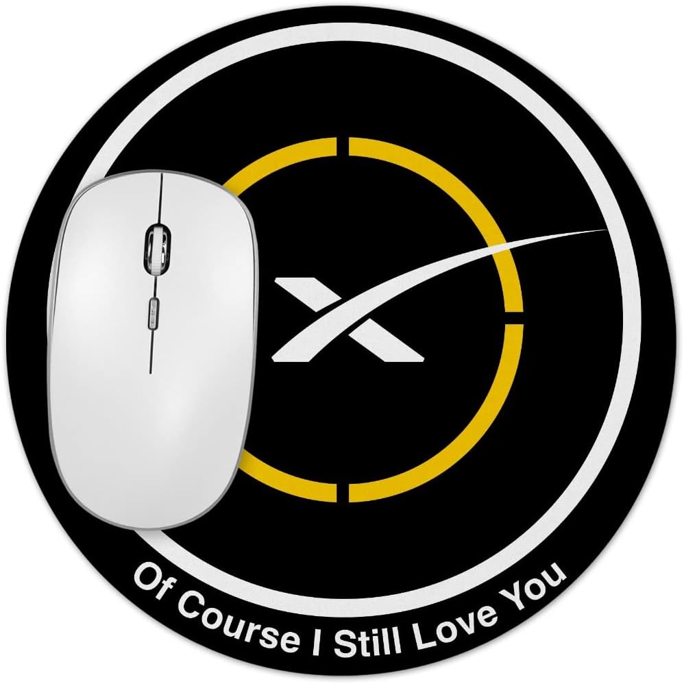 Drone Ship of Course I Still Love 8 Inch Mouse Pad 1/8 Thick