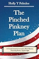 The Pinched Pinkney Plan 152378539X Book Cover