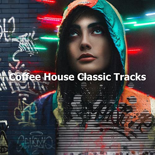 Spiele Coffee House Classic Tracks von Kaffeehaus Musik auf Amazon Music ab
