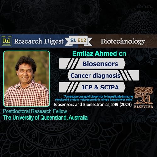 『Emtiaz Ahmed on Biosensors, Cancer Diagnosis, Immune Checkpoint Proteins | Research Digest with Hasan | S1E12』のカバーアート