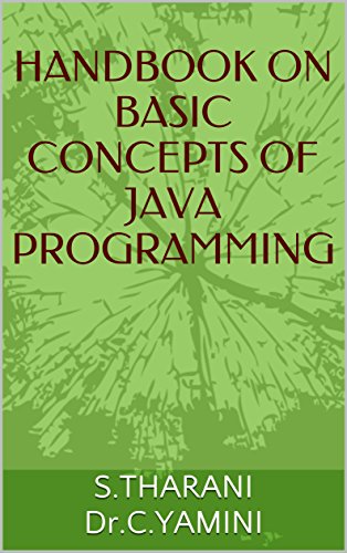 HANDBOOK ON BASIC CONCEPTS OF JAVA PROGRAMMING eBook : Dr.C.YAMINI, S ...