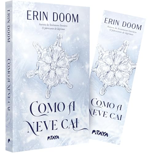 Como a neve cai – Da mesma autora do fenômeno literário 