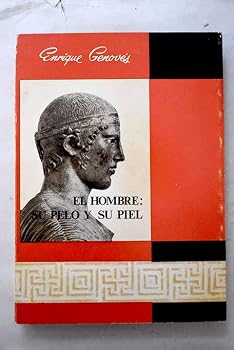 Paperback El hombre: Su pelo y su piel Book