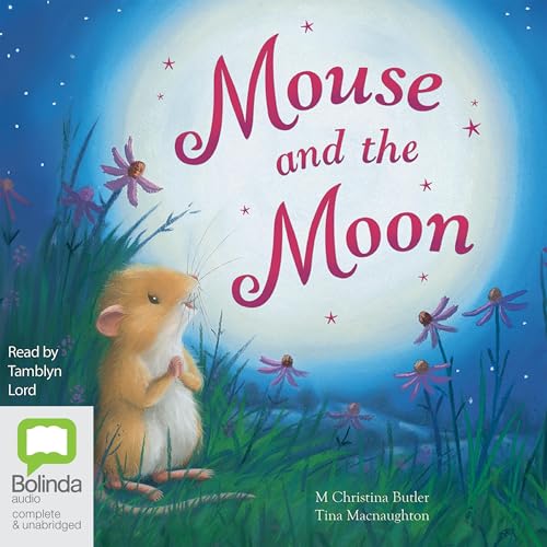 Mouse and the Moon by M. Christina Butler episode artwork