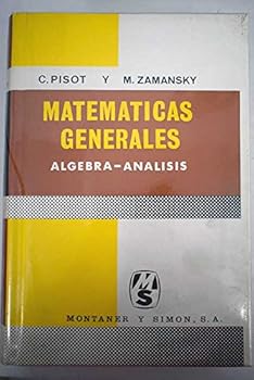 Hardcover Matematicas Generales. Algebra Analisis [Spanish] Book