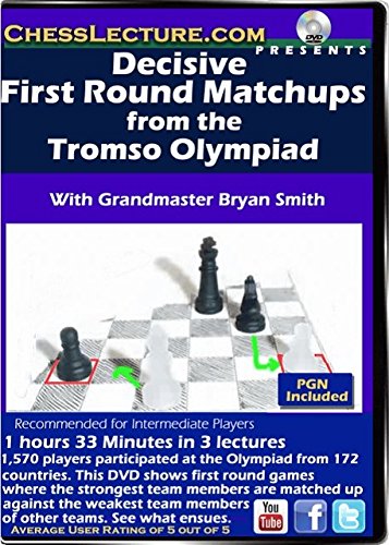Chess Lecture Decisive First Round Matchups from The Tromso Olympiad Volume 144