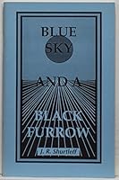 Blue Sky and a Black Furrow 0923568158 Book Cover
