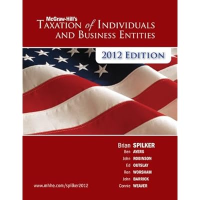 McGraw-Hill's Taxation of Individuals and Business Entities 2012