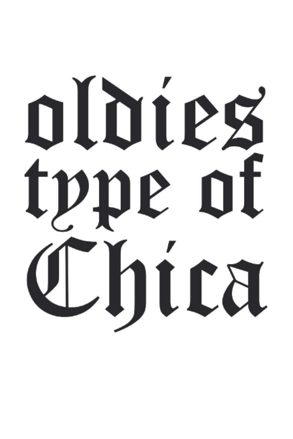 Oldies Type Of Chica Old School Chicana: Dot Grid Notebook/Journal (6” X 9”) Oldies Type Of Chica Gifts & Chicana Gift