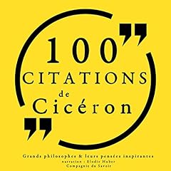 Couverture de 100 citations de Cic&eacute;ron