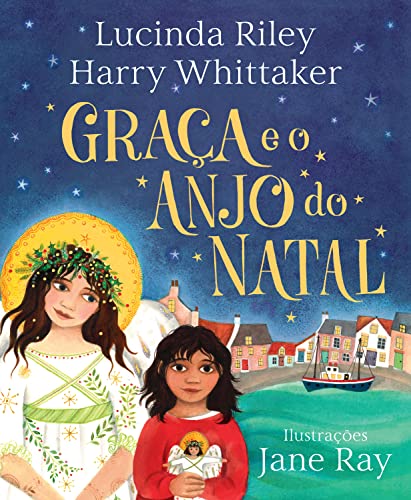 Graça e o Anjo do Natal (Anjos da Guarda – Livro 1)