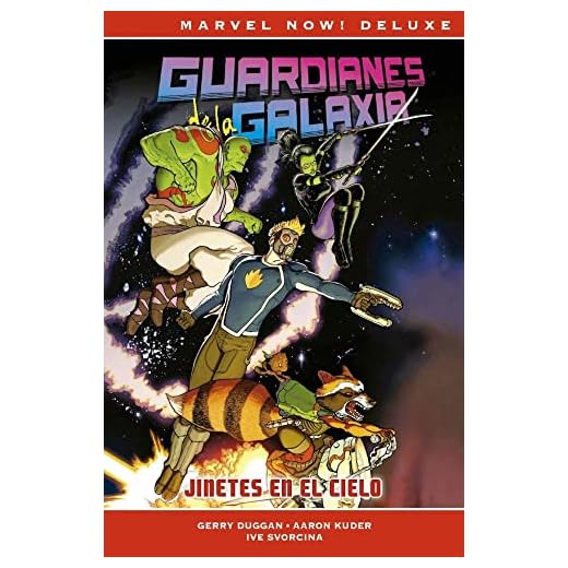 Guardianes de la Galaxia de Gerry Duggan 1. Jinetes en el cielo