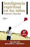  Inteligencia espiritual en los niños (Actual)