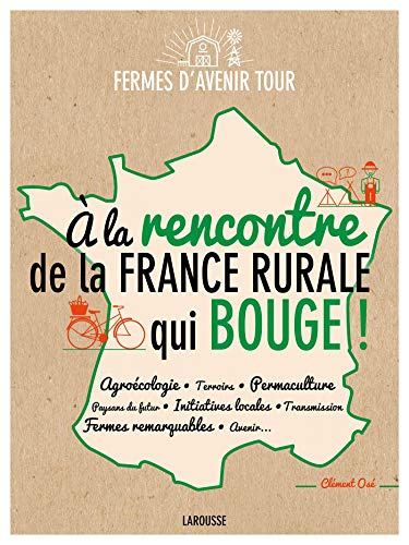 Télécharger A la rencontre de la France rurale qui bouge Livre PDF Gratuit