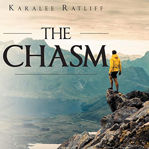 The Chasm (Audible Audio Edition) Karalee