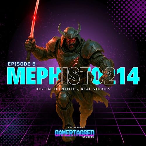 『Mephisto214: Gamertags Tell His Story | Reinvention Through Names, Grief, and Gaming』のカバーアート