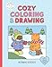 Bobbie Goods Cozy Coloring & Drawing: With a Bonus Coloring Pad (Official Bobbie Goods)