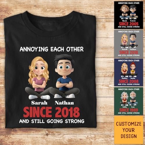 Couple T-Shirt Personalized - Annoying Each Others Since Tee for Wife Husband - Cotton Shirt Together Forever2