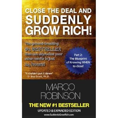 Close the Deal and Suddenly Grow Rich - Part 2
