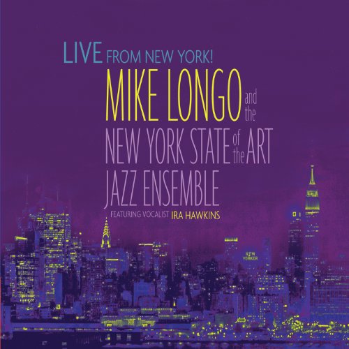 Amazon Music Mike Longo, The New York State of the Art Jazz Ensemble