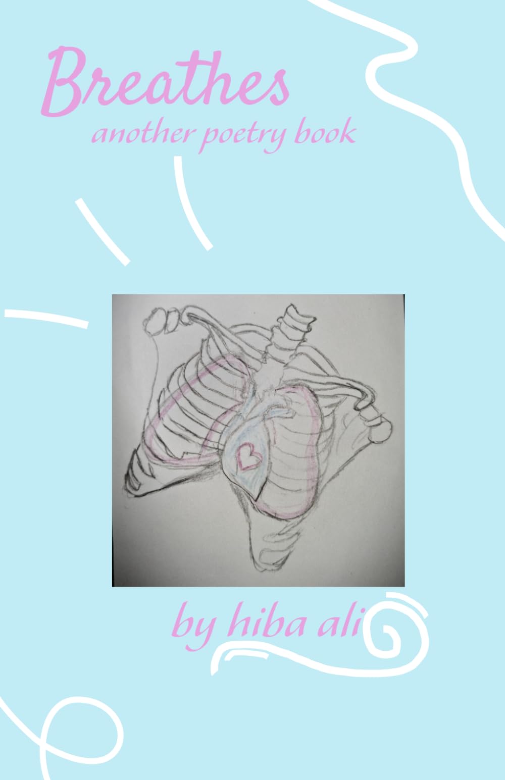 Breathes: another poetry book