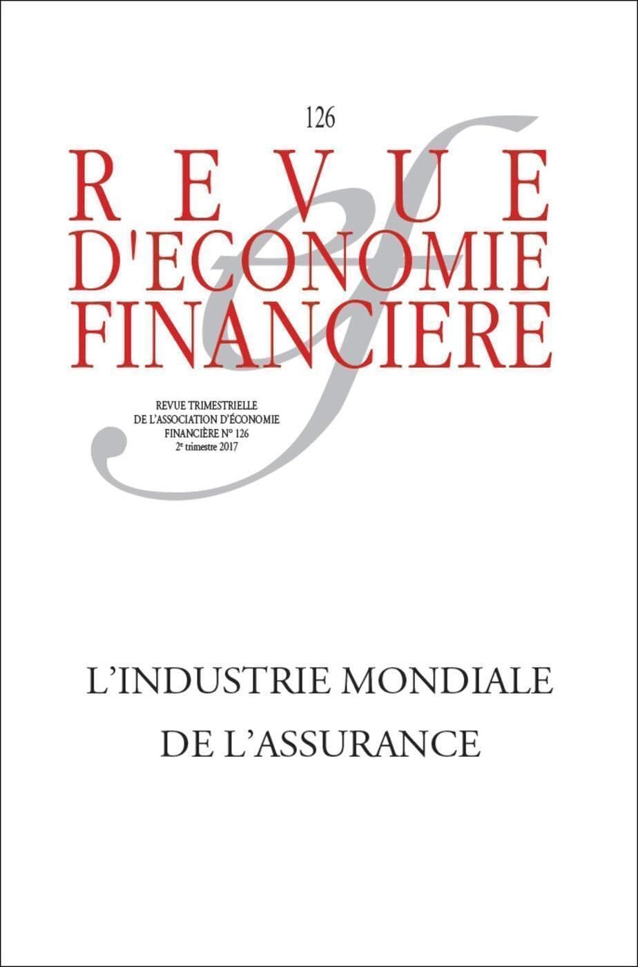 L'industrie de l'assurance et ses mutations - n°12: 2e trimestre 2017
