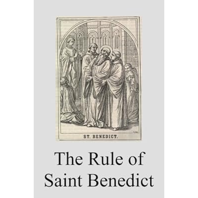 The Rule of Saint Benedict