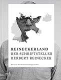 Reineckerland: Der Schriftsteller Herbert Reinecker