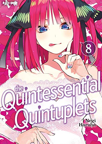 The quintessential quintuplets: 8 di [Negi Haruba, Fabiano Bertello]