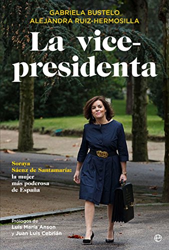 La vicepresidenta (Biografías y memorias)