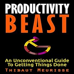 Productivity Beast Audiolibro Por Thibaut Meurisse arte de portada