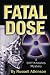 Fatal Dose (Cliff Knowles Mysteries Book 3)
