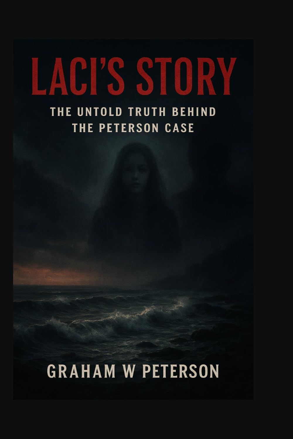 Laci’s Story: The Untold Truth Behind the Peterson Case