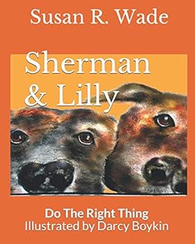 Paperback Sherman & Lilly: Do The Right Thing Book