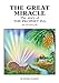 The Great Miracle: The Story of Prophet Isa (Jesus)