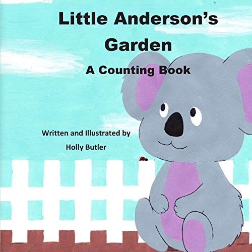 Little Anderson's Garden: A Counting Book