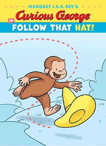 Curious George in Follow That Hat! (Curious George’s Funny Readers)
