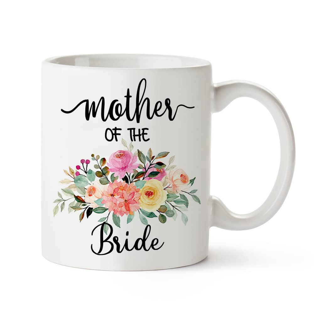 Mother Of The Bride Gifts Coffee Mug,Wedding Gifts For Mother Of The Bride From Son In Law,Daughter,11oz Tea Cup