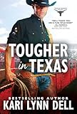 Tougher in Texas (Texas Rodeo Book 3)