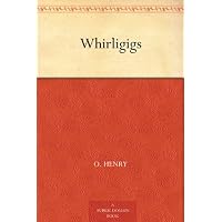 Whirligigs
